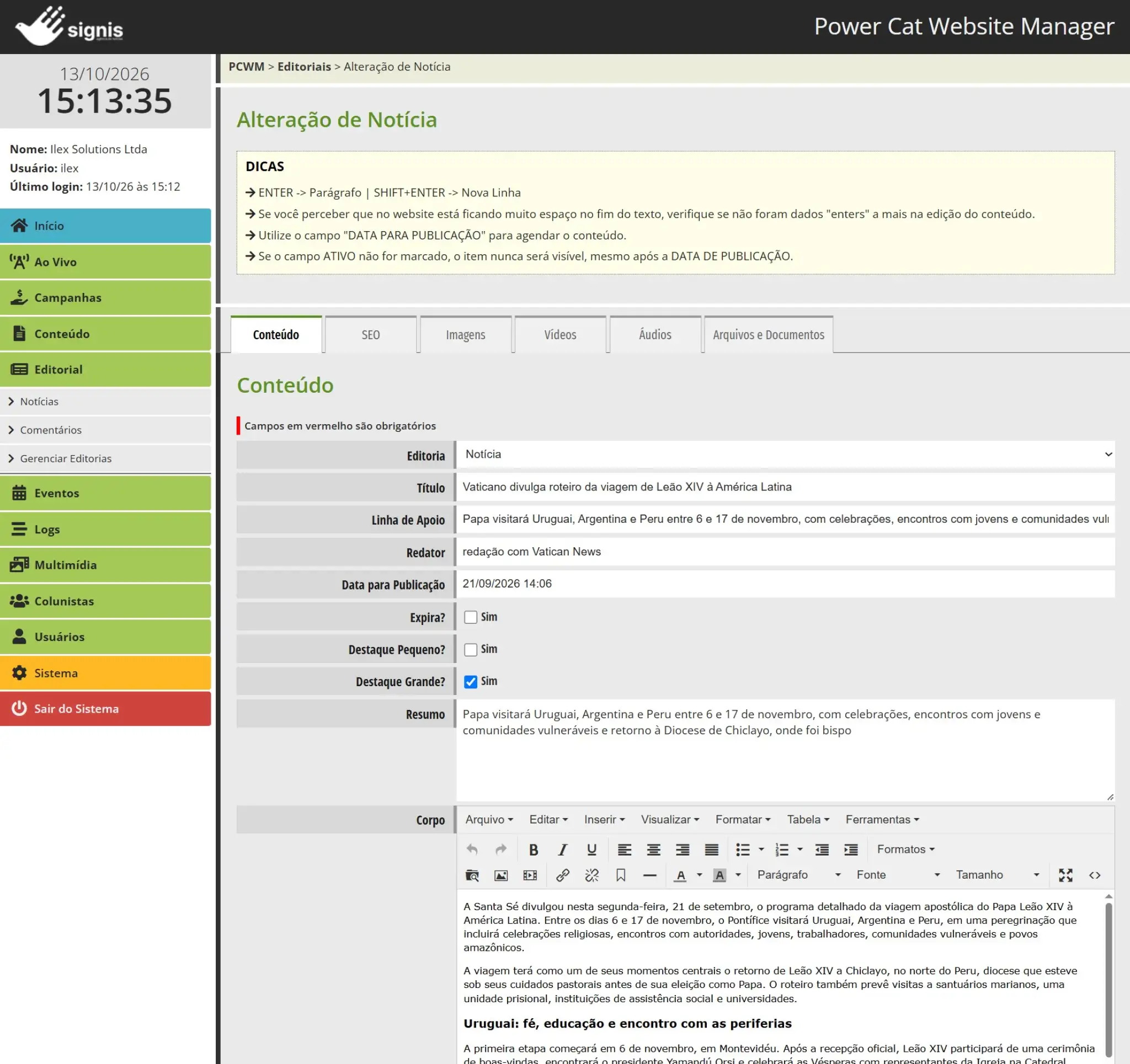Editor de notícia no CMS com campos de conteúdo e abas para imagens, vídeos e outros recursos.